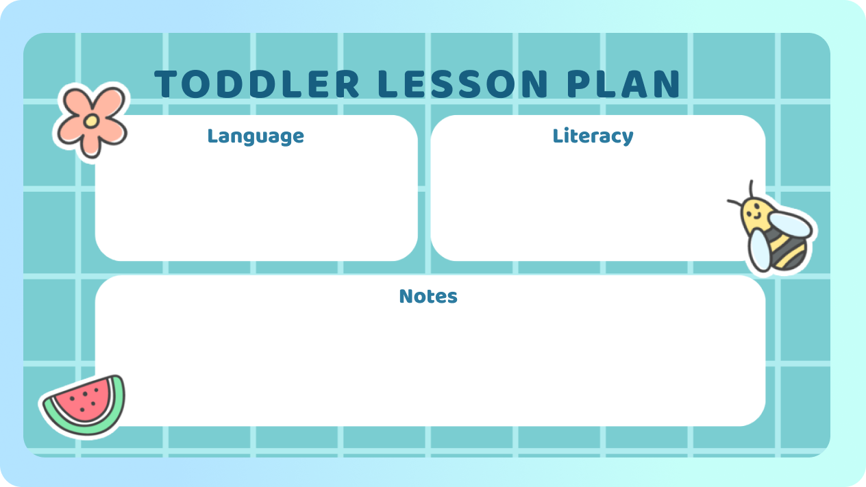 Create language and literacy lesson plans