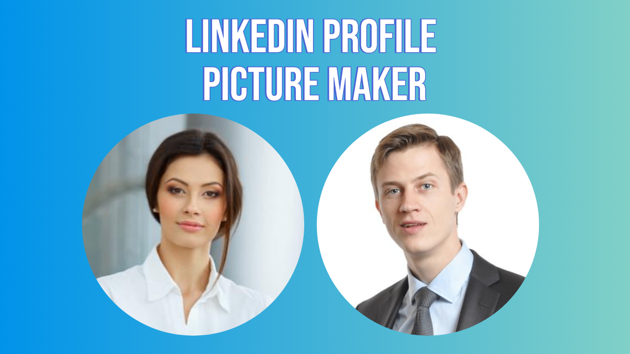 LinkedIn profile picture maker for memorability and recognition