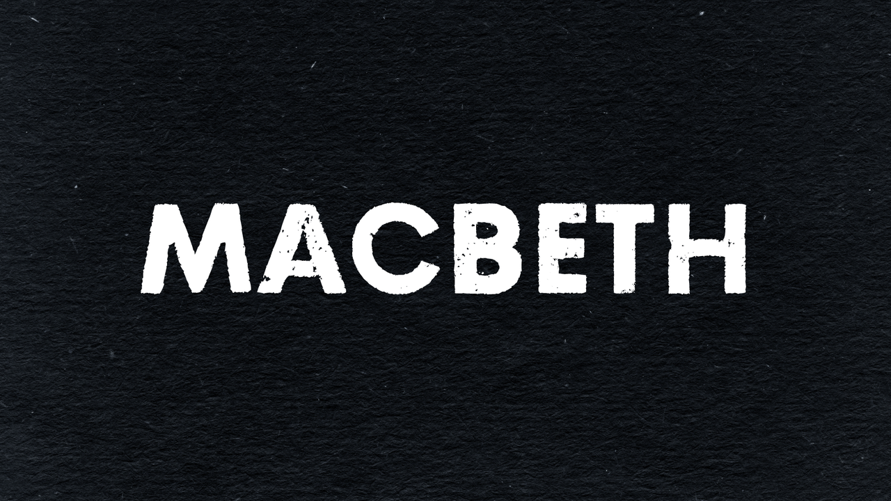 Macbeth font sample 