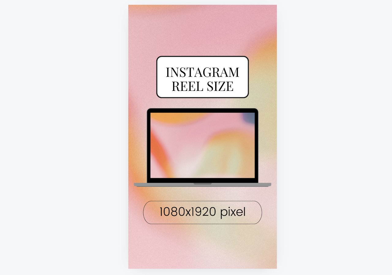 Instagram reel video size of 1080x1920 pixel dimensions to create captivating short videos