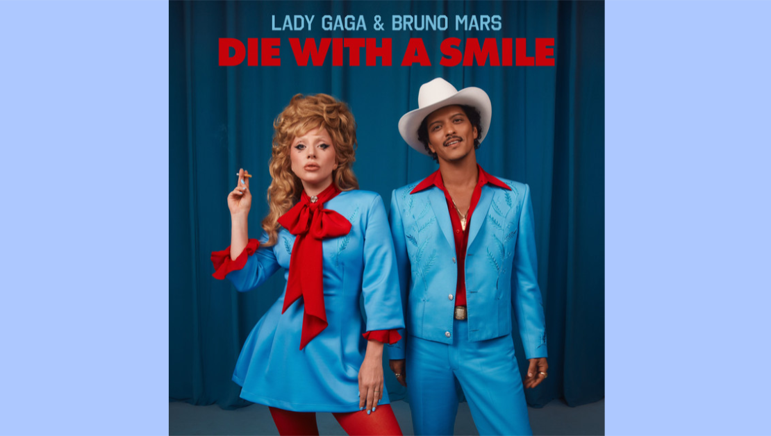 Die With A Smile - Lady Gaga, Bruno Mars